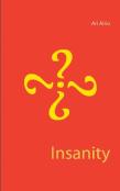 Insanity