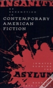 Capa do artigo Insanity As Redemption In Contemporary American Fiction