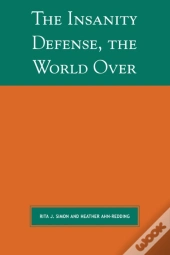 Insanity Defense The World Over