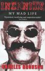 Insanity - My Mad Life - Preview