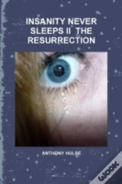 Capa do artigo Insanity Never Sleeps Ii The Resurrection