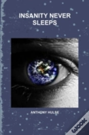 Capa do artigo Insanity Never Sleeps