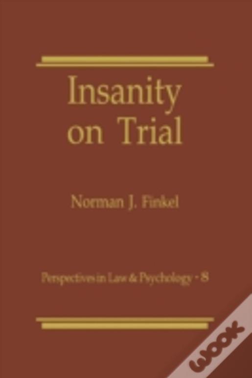 Insanity On Trial