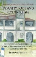 Insanity, Race And Colonialism