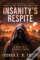Insanity'S Respite