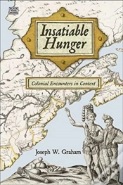 Capa do artigo Insatiable Hunger - Colonial Encounters In Context