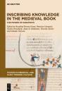 Inscribing Knowledge In The Medieval Book - Preview