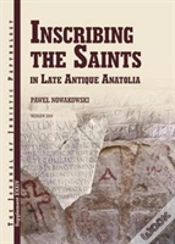 Capa do artigo Inscribing The Saints In Late Antique Anatolia