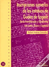 Inscripciones Sumerias De Las Estatuas De Gudea De Lagash. Texto Transliterado Y Cuneiforme Con Nota