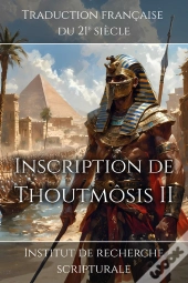 Inscription De Thoutmôsis Ii