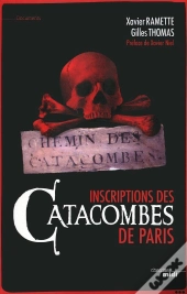Inscriptions Des Catacombes De Paris