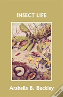 Capa do artigo Insect Life (Yesterday'S Classics)
