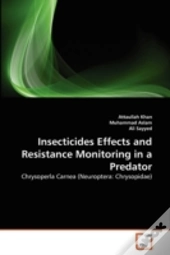 Insecticides Effects And Resistance Monitoring In A Predator