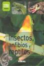 Insectos, Anfibios Y Reptiles - Preview