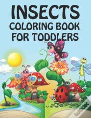 Insects Coloring Book For Toddlers