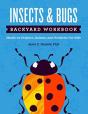 Insects & Bugs Backyard Workbook - Preview