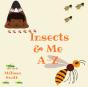 Insects & Me A-Z - Preview