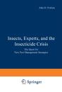 Insects, Experts, And The Insecticide Crisis - Preview