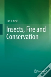 Insects, Fire And Conservation