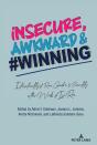 Insecure, Awkward, And #Winning - Preview