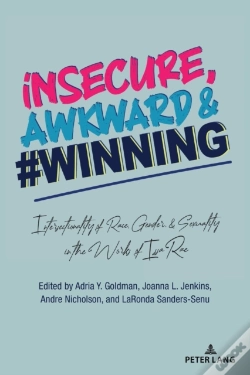 Capa do artigo Insecure, Awkward, And #Winning