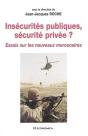 Insecurites Publiques, Securite Privee ? - Preview