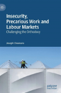 Insecurity, Precarious Work And Labour Markets - Preview