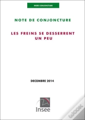 Capa do artigo Insee Conjoncture - Note De Conjoncture (Decembre 2014)