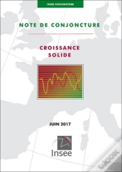 Capa do artigo Insee Conjoncture - Note De Conjoncture Juin 2017