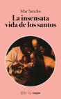 Insensata Vida De Los Santos - Preview