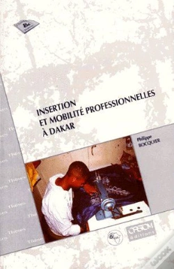 Capa do artigo Insertion Et Mobilité Professionnelles À Dakar