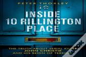 Inside 10 Rillington Place