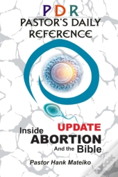 Inside Abortion And The Bible - Update