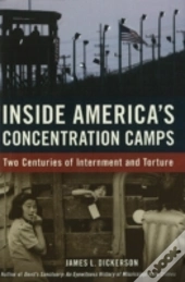 Inside Americas Concentration Camps