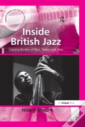 Inside British Jazz