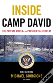 Inside Camp David