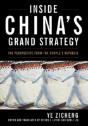 Inside China'S Grand Strategy - Preview