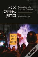 Inside Criminal Justice