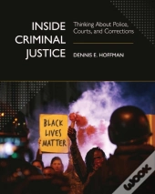Inside Criminal Justice