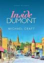 Inside Dumont: A Novel In Stories - Preview
