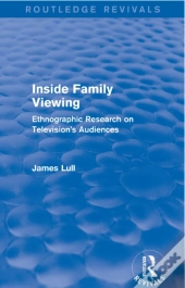 Inside Family Viewing (Routledge Revivals)