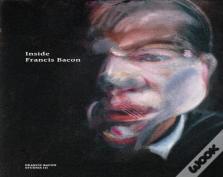 Inside Francis Bacon