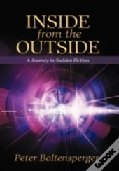 Inside From The Outside: A Journey In Su