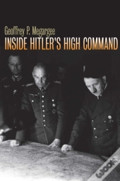 Inside Hitler'S High Command