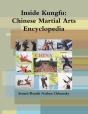 Inside Kungfu: Chinese Martial Arts Encyclopedia - Preview