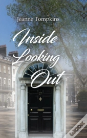 Inside Looking Out