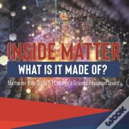 Inside Matter