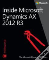 Inside Microsoft Dynamics Ax 2012 R3
