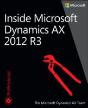 Inside Microsoft Dynamics Ax 2012 R3 - Preview