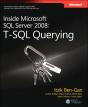 Inside Microsoft Sql Server 2008 T-Sql Querying - Preview